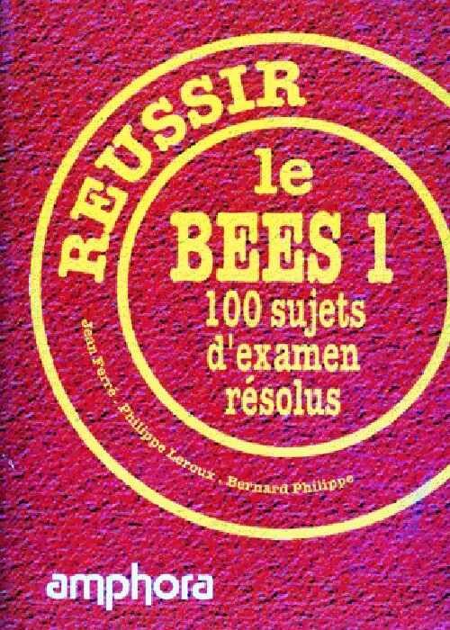 Réussir le BEES 1 - Jean Ferré