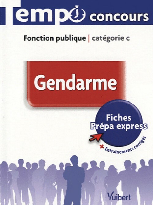 Gendarme, catégorie C - François Lavedan