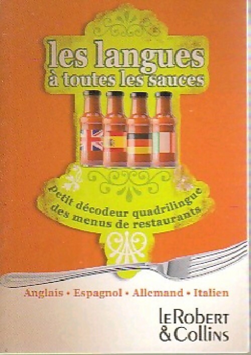 Les langues à toutes les sauces - Inconnu