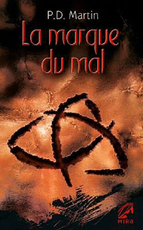 La marque du mal - P. D. Martin