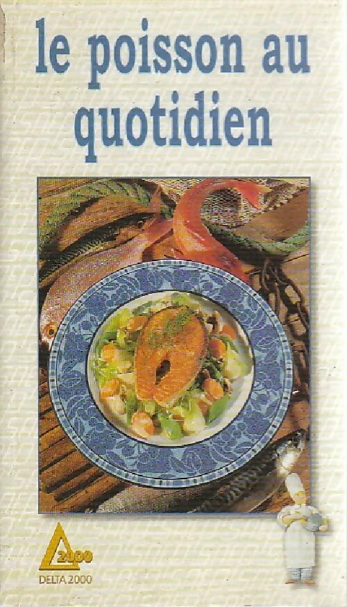 Le poisson au quotidien - Monique Lansard