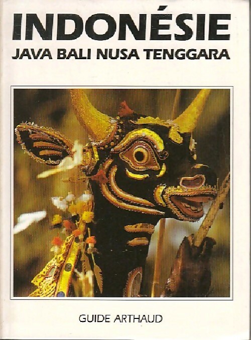 Indonésie / Java / Bali / Nusa / Tenggara - Elisabeth Richard