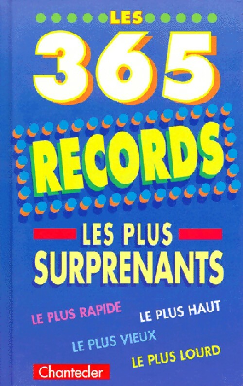 365 Records les plus surprenants - Inconnu