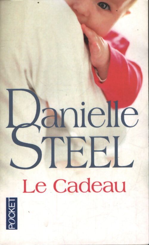 Le cadeau - Danielle Steel