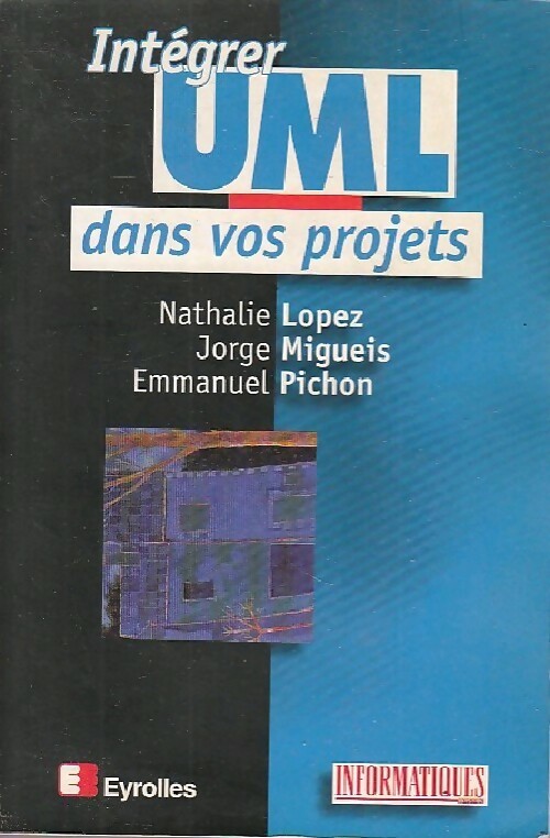 Intégrer UML dans vos projets - Nathalie Lopez