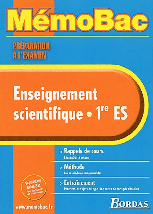 Enseignement scientifique Ire ES, préparation à l'examen - Christian Robert