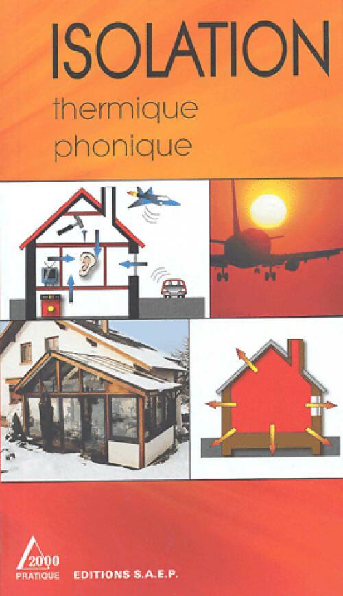 Isolation thermique et phonique - Arnaud Lelin