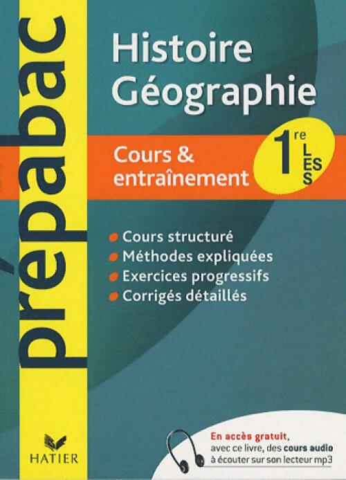 Histoire-Géographie 1res L-ES-S cours & entraînement - Collectif