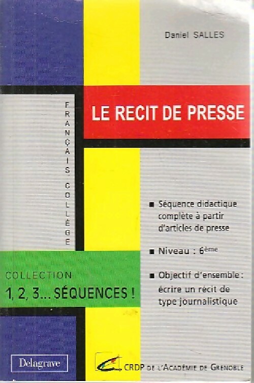 Le récit de presse - Daniel Salles