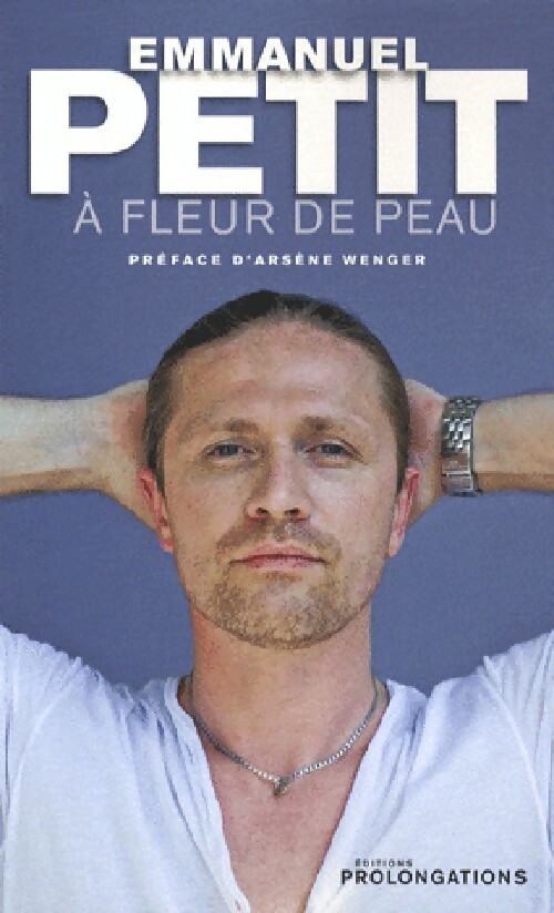 A fleur de peau - Emmanuel* Petit