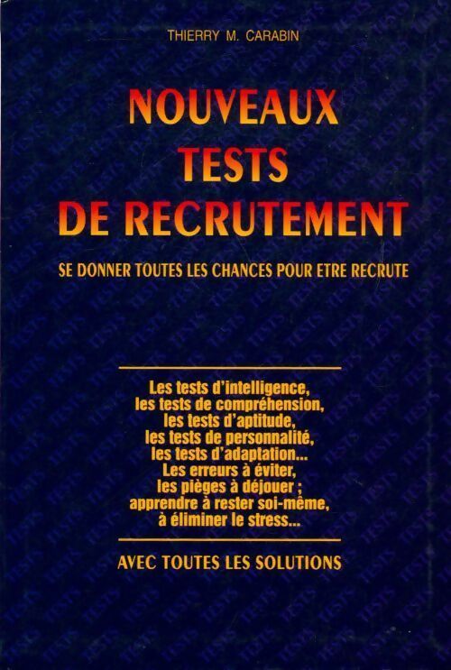 Nouveaux tests de recrutement - Thierry M Carabin