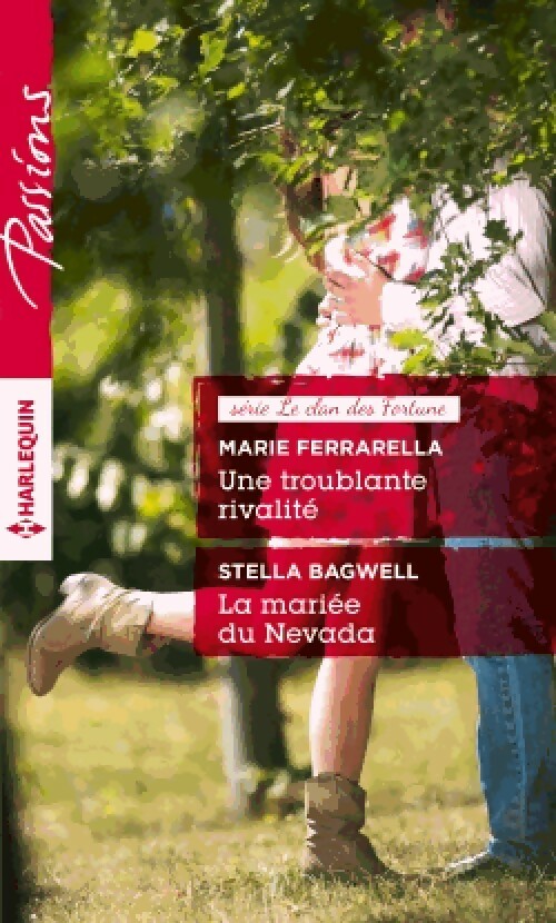 Une troublante rivalité / La mariée du Nevada - Marie Ferrarella