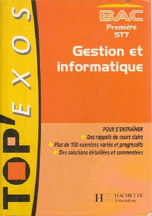 Gestion et informatique Bac 1ère STT - Marie Desthuillers