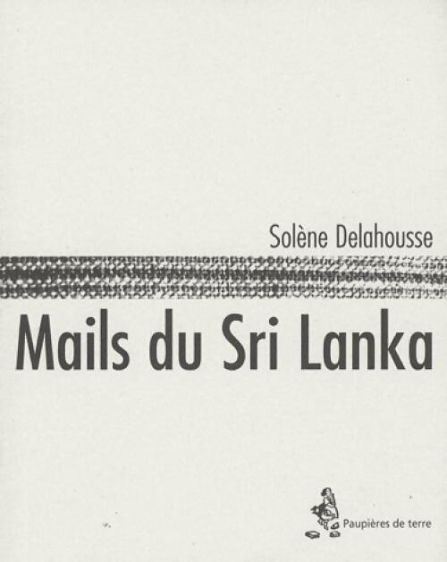 Mails du Sri Lanka - Solène Delahousse