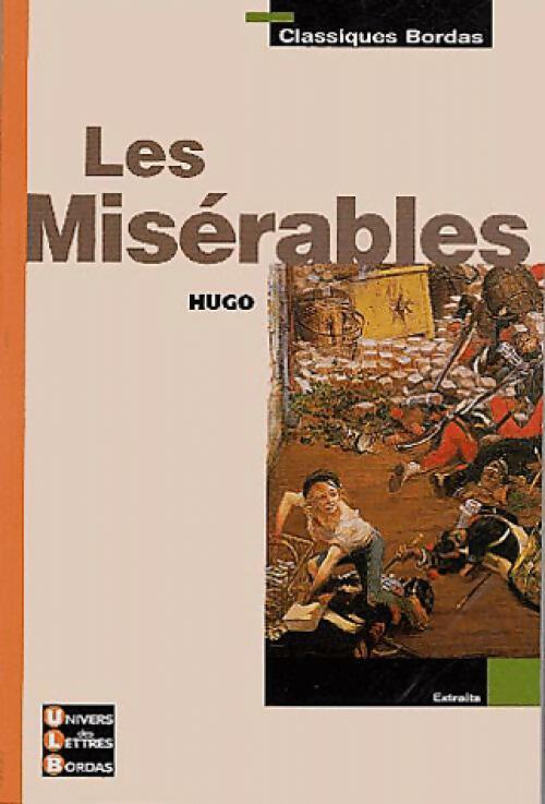 Les misérables (extraits) - Victor Hugo