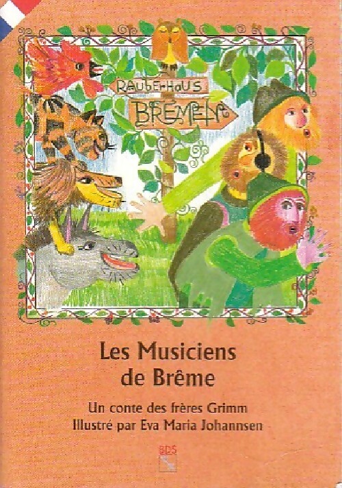 Les musiciens de Brême - Amélie Dufour