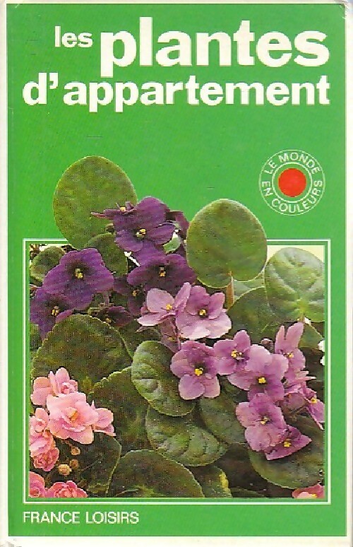 Les plantes d'appartement - Violet Stevenson
