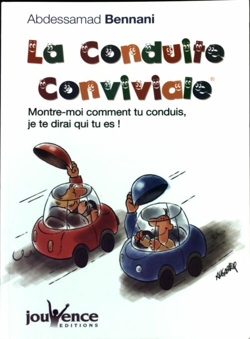 La conduite conviviale - Abdessamad Bennani