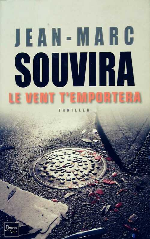 Le vent t'emportera - Jean-Marc Souvira