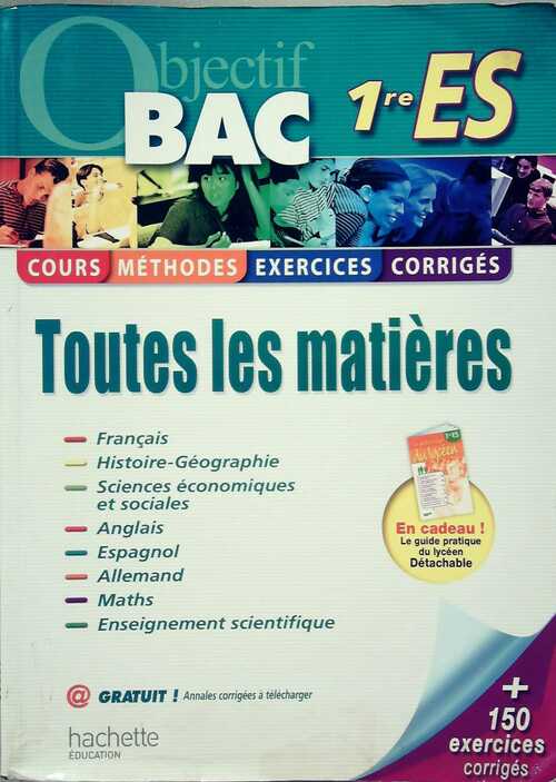 Toutes les matières 1e ES - Collectif
