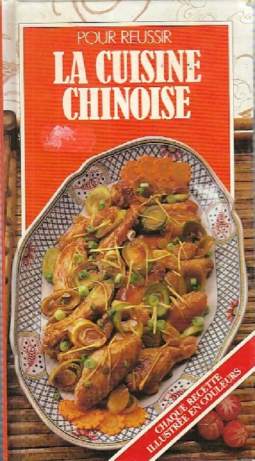 Pour réussir la cuisine chinoise - Caroline Ellwood