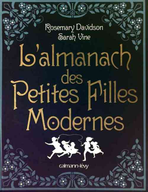 L'almanach des petites filles modernes - Rosemary Davidson
