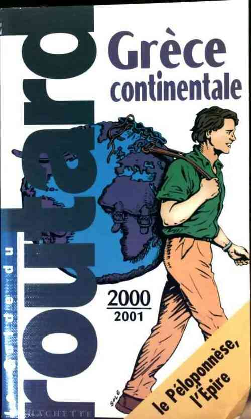Grèce continentale 2000-2001 - Philippe Gloaguen