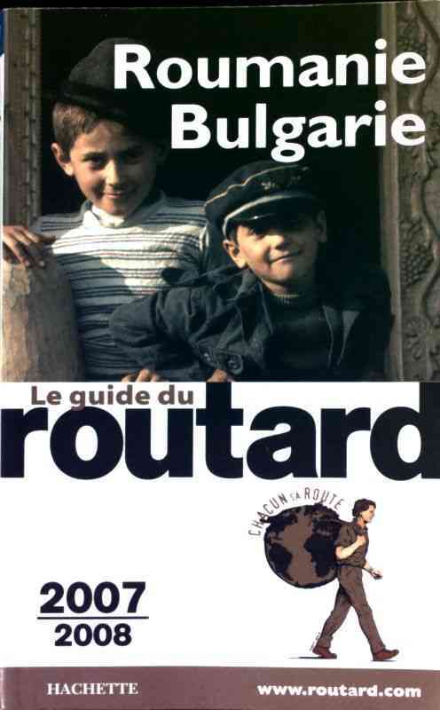 Roumanie - Bulgarie 2007-2008 - Collectif