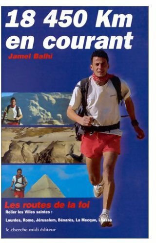 18450 Km en courant - Jamel Balhi
