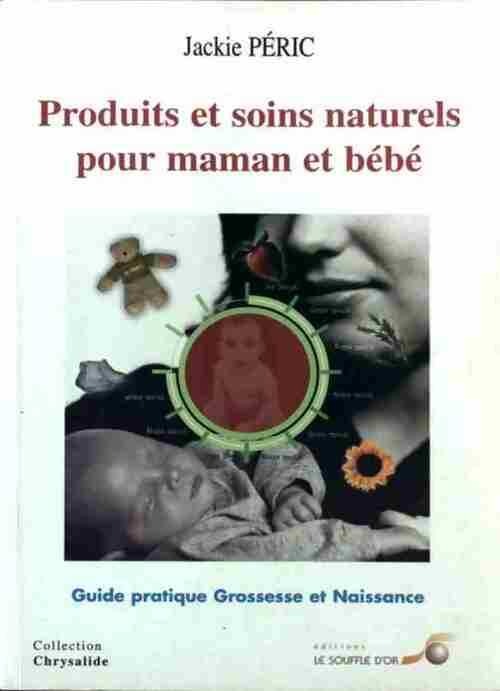 Produits et soins naturels pour maman et bébé - Jackie Péric