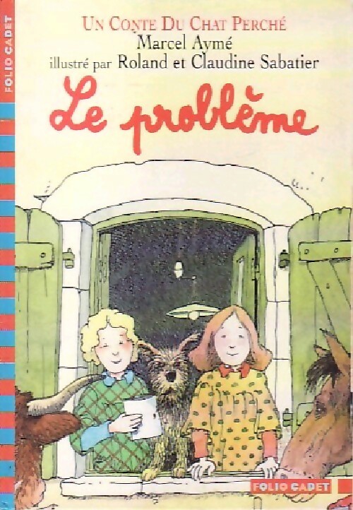 Le problème - Marcel Aymé