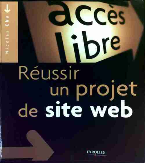 Réussir un projet de site web - Nicolas Chu
