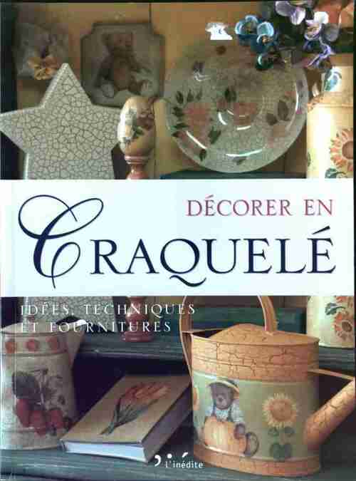 Décorer en craquelé - Giuliana Alio