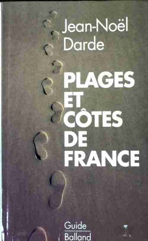 Plages et côtes de France - Jean-Noël Darde