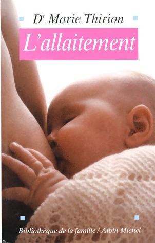 L'allaitement - Marie Thirion