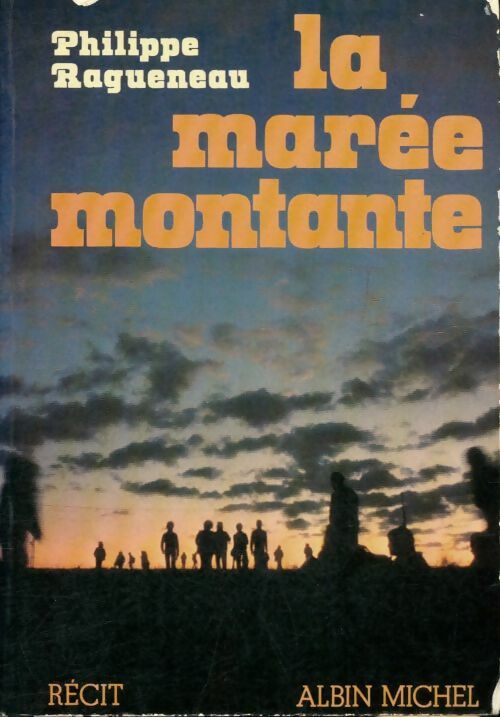 La marée montante - Philippe Ragueneau