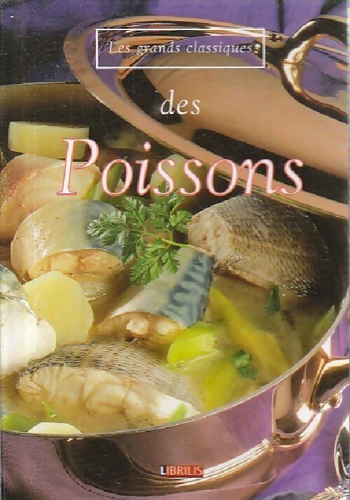 Les grands classiques des poissons - Inconnu