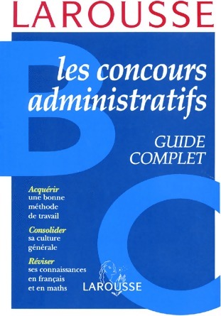 Les concours administratifs Catégories B et C - Collectif