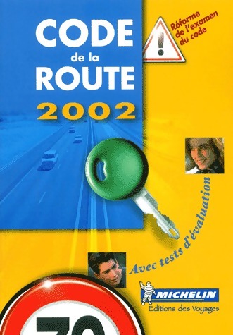 Code de la route 2002 - Collectif