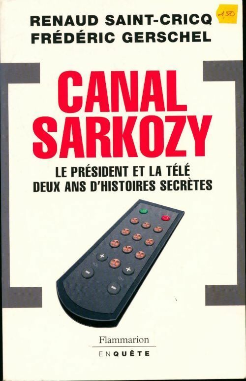 Canal Sarkozy - Renaud Saint-Cricq