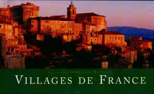 Villages de France - Dominique Repérant
