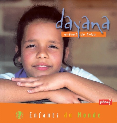 Dayana, enfant de Cuba - Collectif