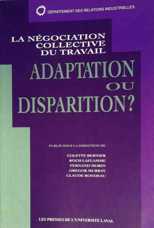 La négociation collective du travail - Département des relations industrielles de l'Université Laval
