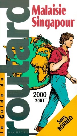 Malaisie, Singapour 2000-2001 - Collectif