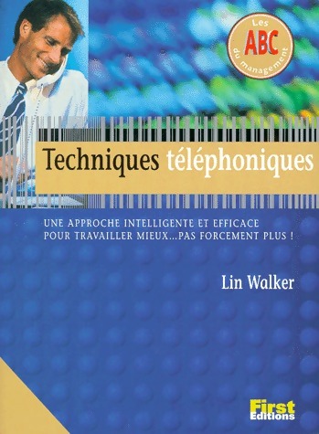 Techniques téléphoniques - Lin Walker