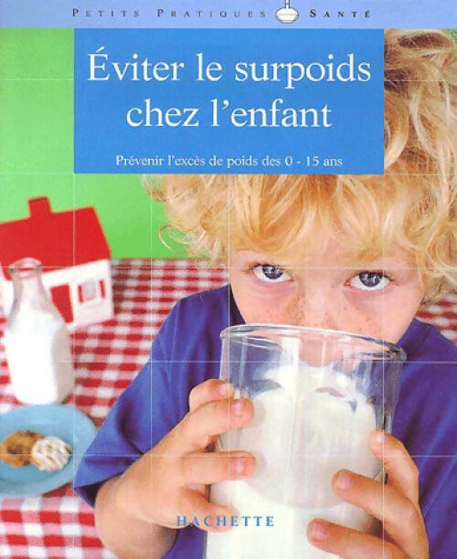 Eviter le surpoids chez l'enfant - Nathalie Jaupitre