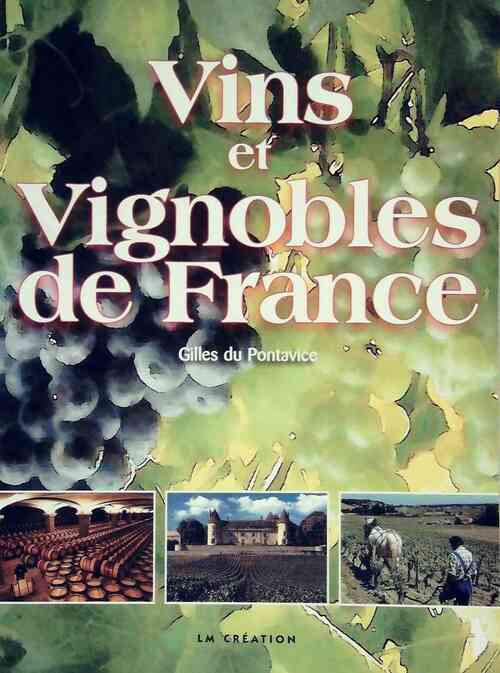 Vins et Vignobles de France - Gilles Du Pontavice