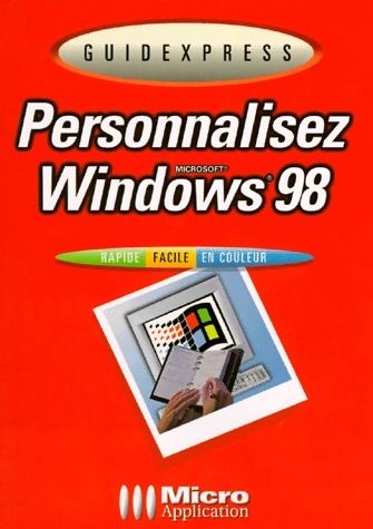 Personnaliser Windows 98 - Wolfram Gieseke