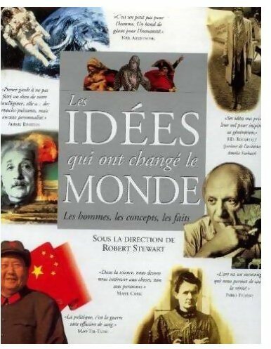 Les idées qui ont changé le monde - Robert Stewart