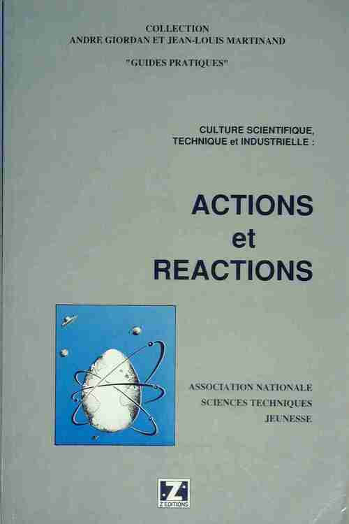 Actions et réactions - Collectif